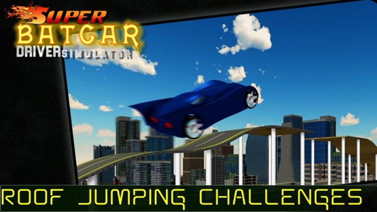 Super Bat Car Driver Simulator &amp; Extreme Racer Sim screenshot