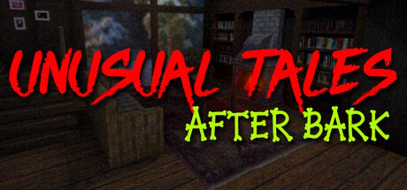 Unusual Tales: After Bark Image