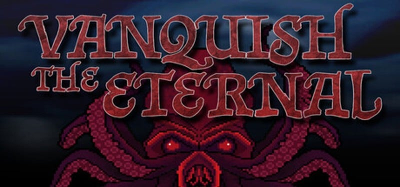 Vanquish The Eternal Image