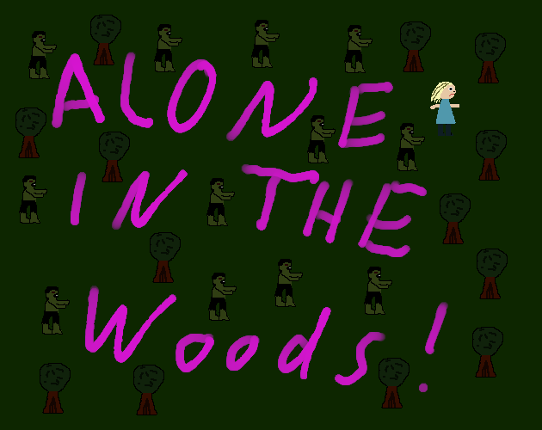 Alone in the Woods Image