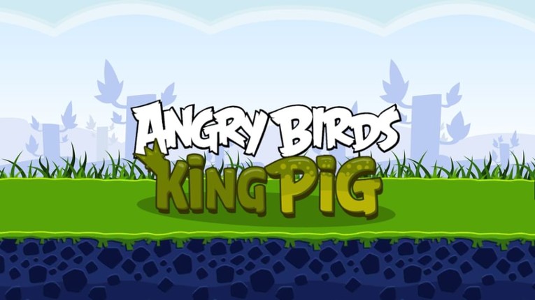 Angry Birds King Pig Game Cover