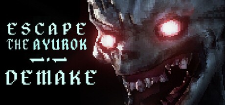Games like Escape the Ayurok DEMAKE