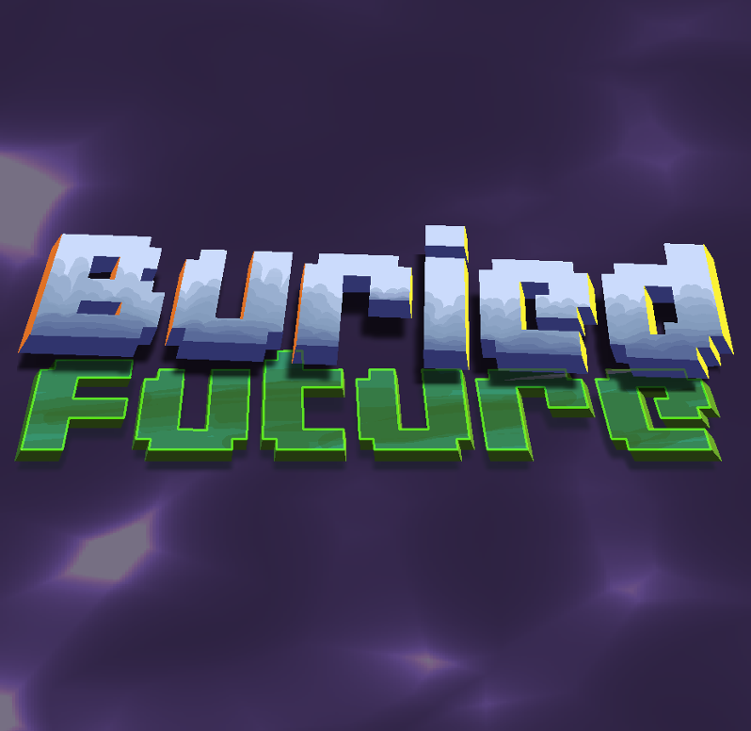 Games like Buried Future