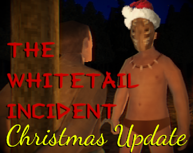 Games like The Whitetail Incident