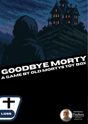Goodbye Morty Image