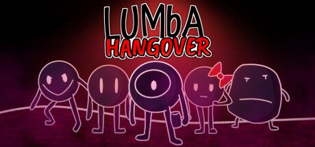 Games like LUMbA: HANGOVER