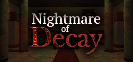 Games like Nightmare of Decay