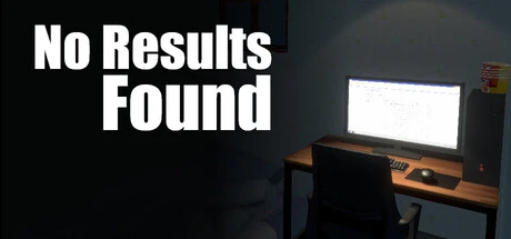 Games like No Results Found