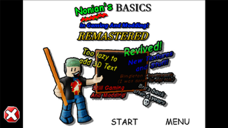 Nonian's Basics In Gaming And Modding: REMASTERED! Image