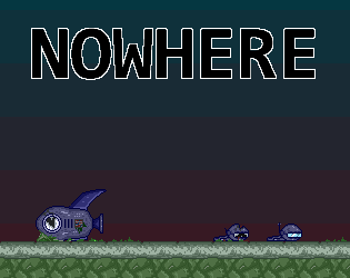 Games like Nowhere