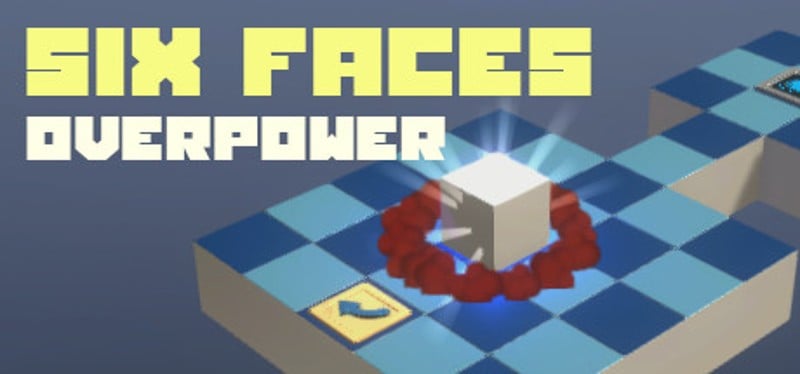 Six Faces | Overpower Image