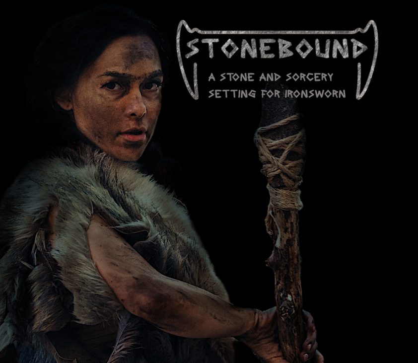 Games like Stonebound: Stone Age Fantasy For Ironsworn