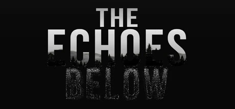 Games like The Echoes Below
