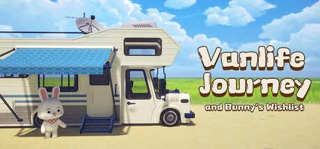 Games like Vanlife Journey and Bunny’s Wishlist