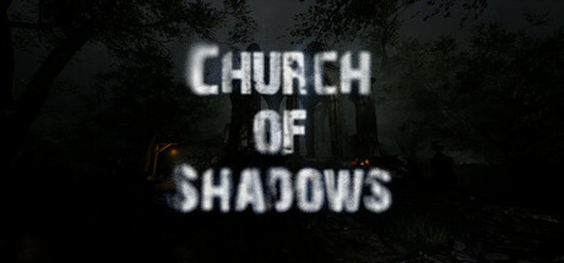 Church of Shadows Image