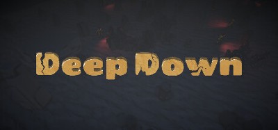 Deep Down Image