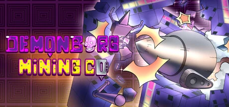 Games like Demonborg Mining Co
