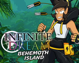 INFINITE DREAM: Behemoth Island Image