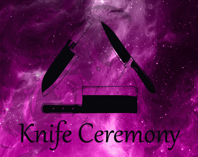Games like Knife Ceremony