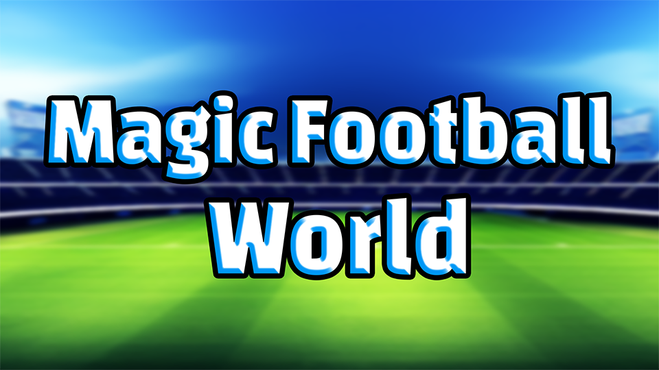 Games like Magic Football World