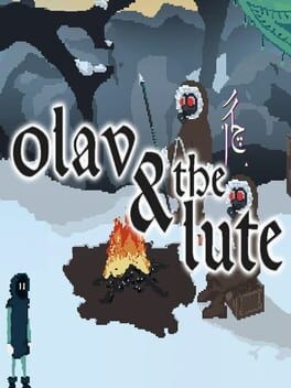 Games like Olav & the Lute