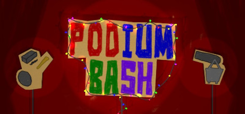 Podium Bash Image