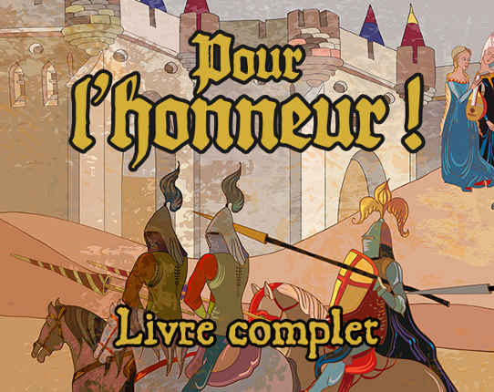 Pour l'Honneur - Livre complet Image