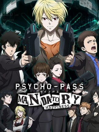 PSYCHO-PASS: Mandatory Happiness Image