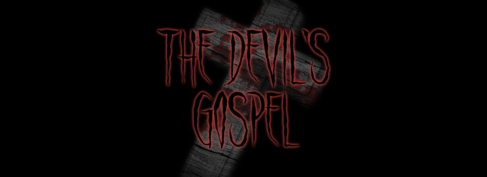 Games like The Devil's Gospel