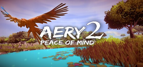 Games like Aery - Peace of Mind 2