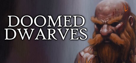 Games like Doomed Dwarves