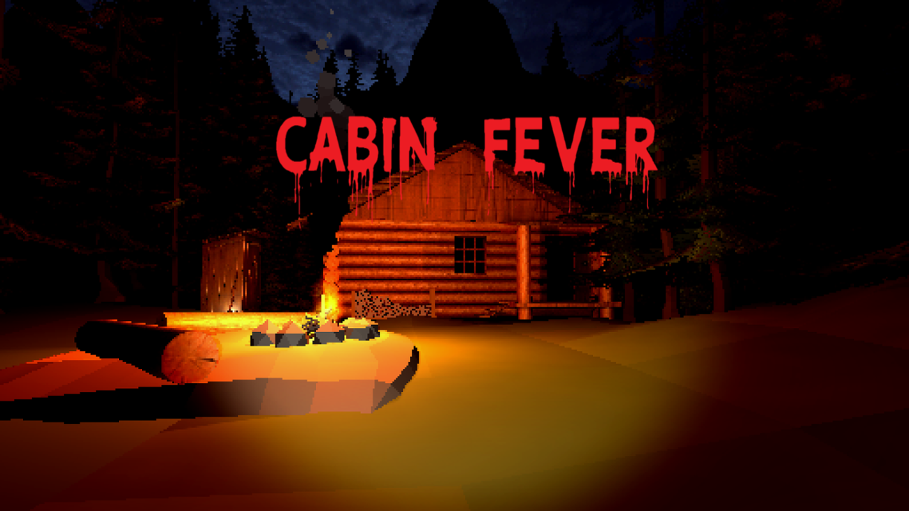 Games like Cabin Fever