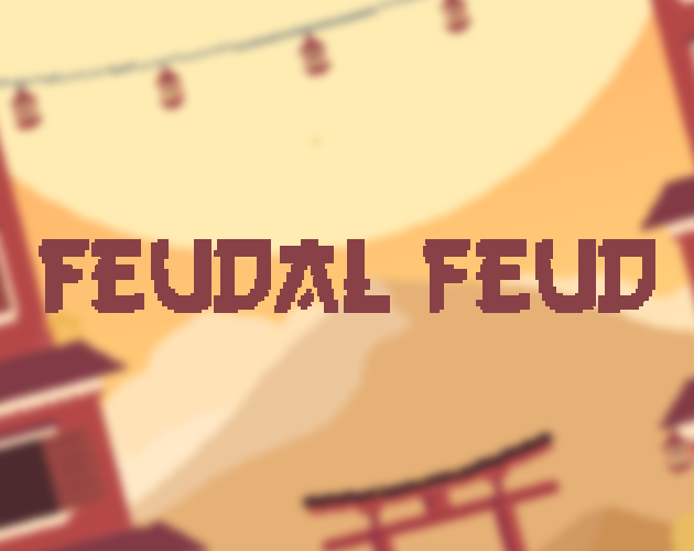 Games like Feudal Feud