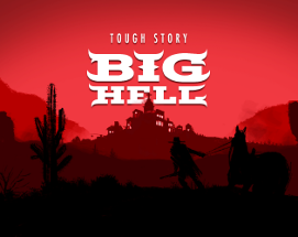 Tough Story: Big Hell Image