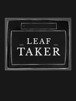 Leaftaker Image
