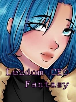 Games like Lezdom CEO Fantasy
