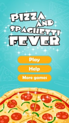 Pizza And Spaghetti Fever - cooking game for free Image