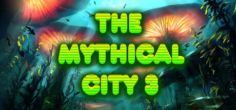 Games like The Mythical City 3