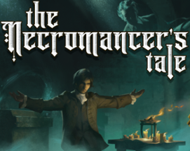 The Necromancer's Tale Image