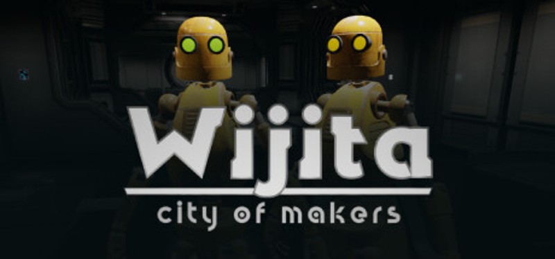 Wijita: City of Makers Image