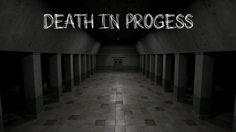 Death in Progress Image