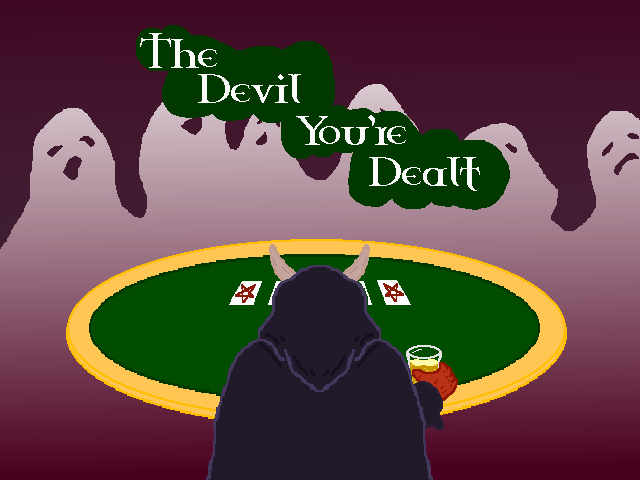 Games like The Devil You're Dealt