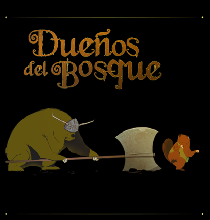 Dueños del Bosque Image