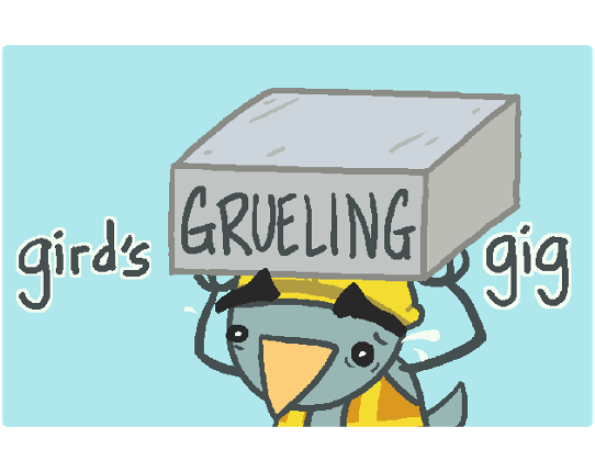 Gird's Grueling Gig Game Cover