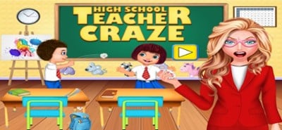 High School Teacher Craze Image