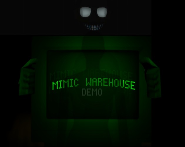 Games like MIMIC WAREHOUSE (DEMO)