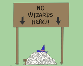 No Wizards Here!! Image