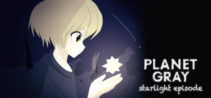 Planet Gray Starlight Episode Image