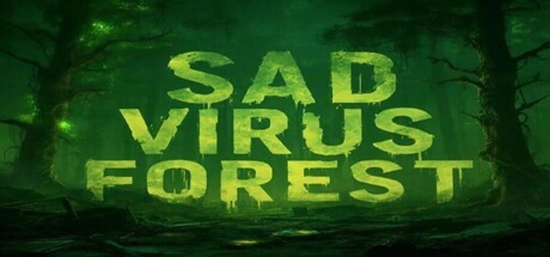 Sad Virus Forest Image