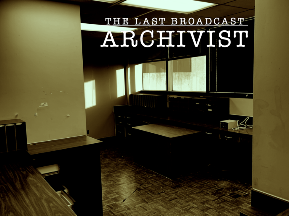 Games like The Last Broadcast: Archivist